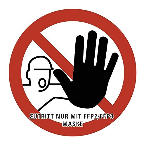 Aufkleber Verbotsschild Zutritt nur FFP2 ISO 7010 Folie 5 40cm rot Made in Germanyöße 30 cm