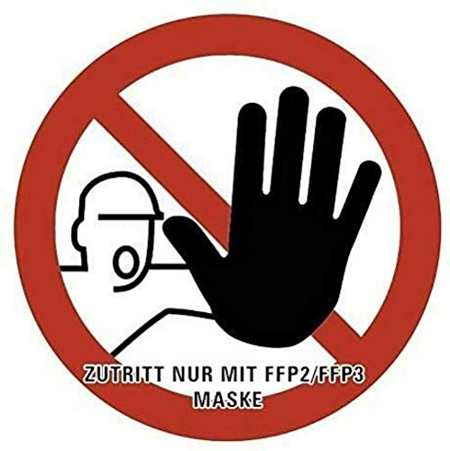 Aufkleber Verbot Zutritt nur mit FFP2 FFP3 Maske Schild Folie 50-100cm ähnl. ISO 7010 rot Made in Germany Größe 60cm